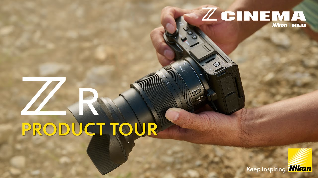 Nikon ZR | Tour